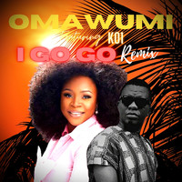 Omawumi - I go go (Remix)