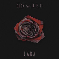 Glow - Lara