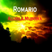 Romario - Alubila Mubowa