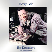 Johnny Lytle - The Remasters (All Tracks Remastered)