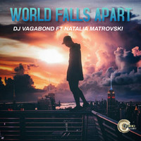 Dj Vagabond - World Falls Apart