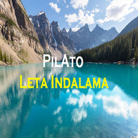 pilAto - Leta Indalama