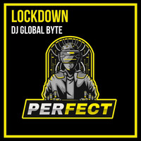 DJ Global Byte - Lockdown (King Size Mix [Explicit])