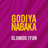 Olumide Iyun - Godiya Na Ba Ka