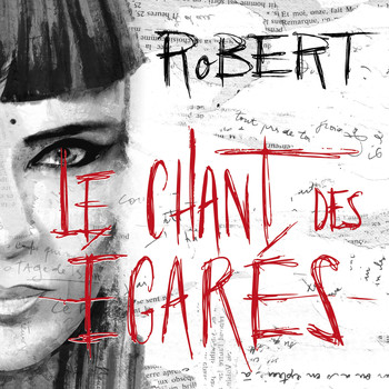 Robert - Le chant des égarés