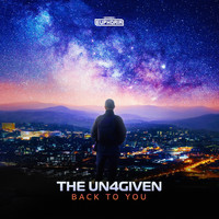 The Un4given - Back To You
