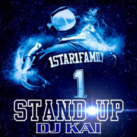 DJ Kai - Stand Up