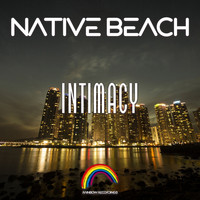Native Beach - Intimacy