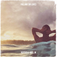 Kayden - Falling (In Love) (Explicit)