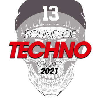 Various Artists - Sound of Techno Remixes 2021