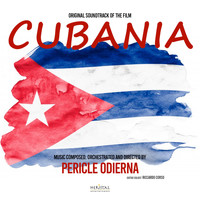 Pericle Odierna - Cubania (Original soundtrack of the film [Explicit])