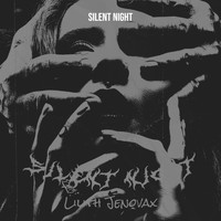 Lilith Jenovax - Silent Night