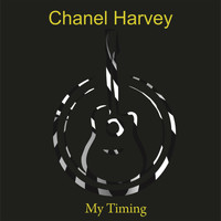 Chanel Harvey - My Timing