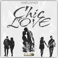 Melano - Chic Love