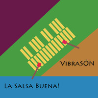 Vibrasón - La Salsa Buena