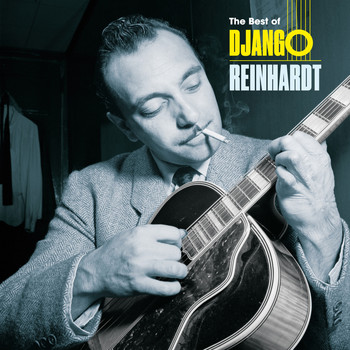 Django Reinhardt - The Best of Django Reinhardt (Bonus Track Version)