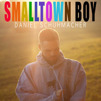 Daniel Schuhmacher - Smalltown Boy