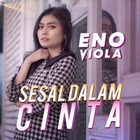 Eno Viola - Sesal Dalam Cinta