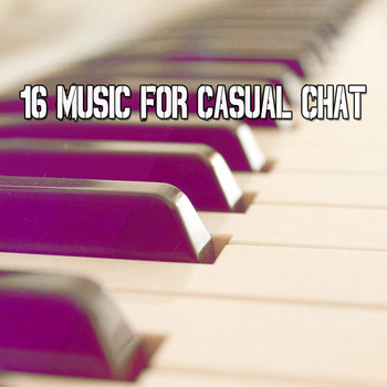 Bossa Nova - 16 Music for Casual Chat