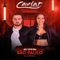 Caviar com Rapadura - Ao Vivo Em São Paulo No Kibixiga