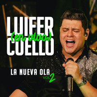 Luifer Cuello - La Nueva Ola, Vol. 2 (En Vivo)