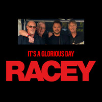 Racey - It's a Glorious Day