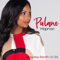 Pulane Maphari - Restorative Breath of Life