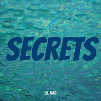 Lil Mac - Secrets