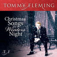 Tommy Fleming - Christmas Songs for a Winter's Night