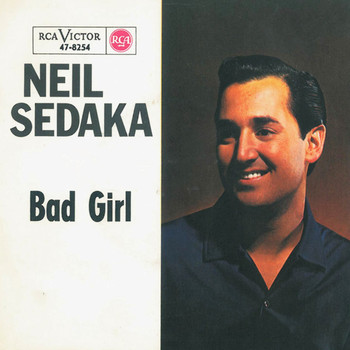 Neil Sedaka - Bad Girl