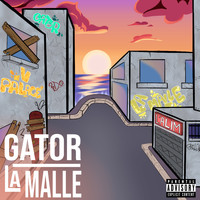 Gator - La malle (Explicit)