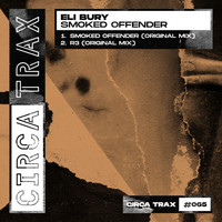 Eli Bury - Smoked Offender