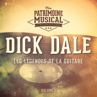 Dick Dale - Les légendes de la guitare : Dick Dale, Vol. 1