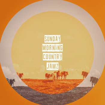 Country Music, Country Music Masters, Country's Finest - Sunday Morning Country Jamz