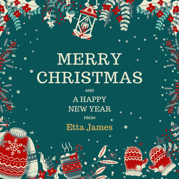 Etta James - Merry Christmas and a Happy New Year from Etta James