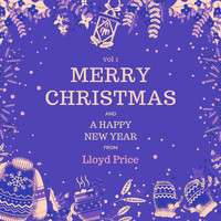 Lloyd Price - Merry Christmas and a Happy New Year from Lloyd Price, Vol. 1