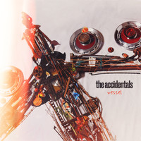The Accidentals - Vessel
