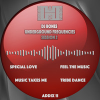 Dj Bones - Underground Frequencies - Session 2