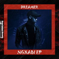Dreamer - Ngxabi