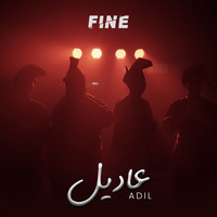 Fine - Adil