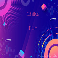 Chike - Fun