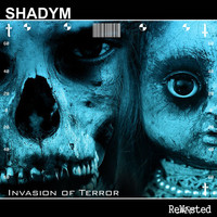 Shadym - Invasion of Terror