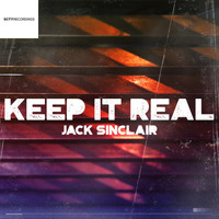 Jack Sinclair - Keep It Real