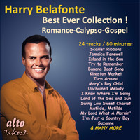 Harry Belafonte - Harry Belafonte: Best Ever Collection! Romance - Calypso - Gospel