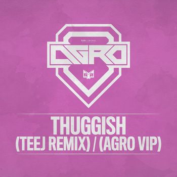 Agro - Thuggish