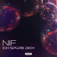 Nif - Ich spüre dich
