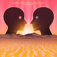 Tommy Farrow - Everything We Talked About (feat. Clementine Douglas)