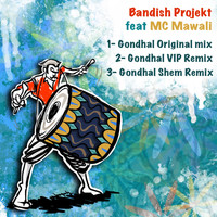 Bandish Projekt - Gondhal