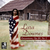 Lara Downes - Excursions, Opus 20: 1. Un poco allegro (from "Americn Ballads")