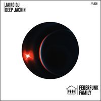 Jairo Dj - Deep Jackin (Explicit)